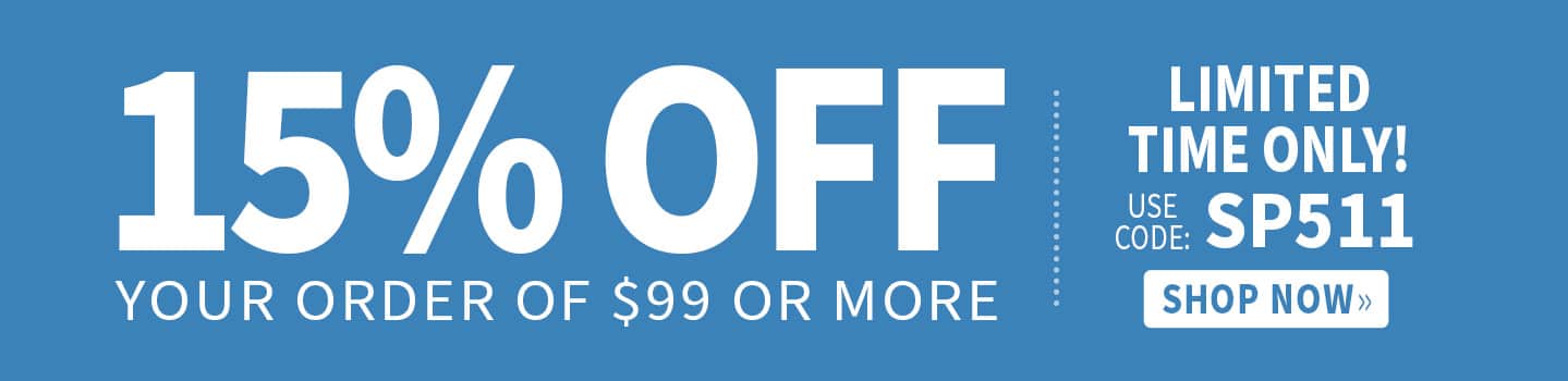 15% Off your order of $99+ with code SP511