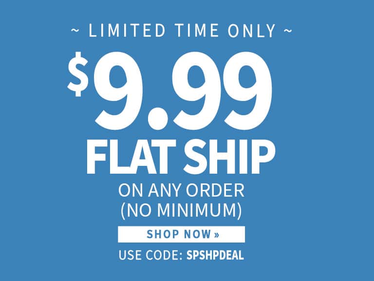 $9.99 Flat Standard Shipping with code SPSHPDEAL