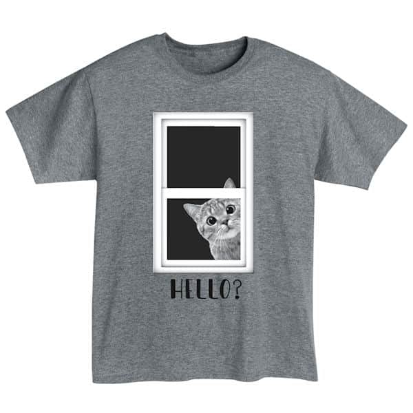 Pet Lover T-Shirts or Sweatshirts - Hello