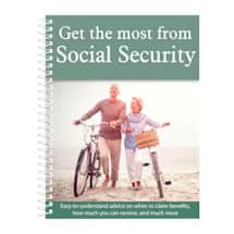 Alternate image Get the Most from Medicare & Social Security