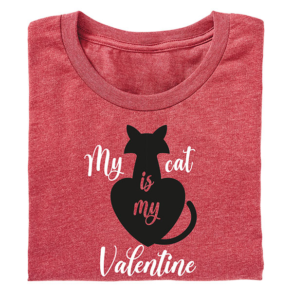 My Cat Is My Valentine T-Shirts