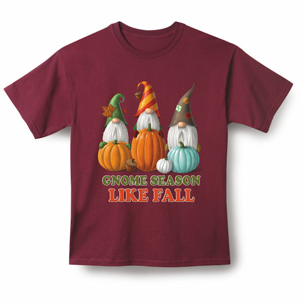 Product image for Gnome Season Like Fall T-Shirts