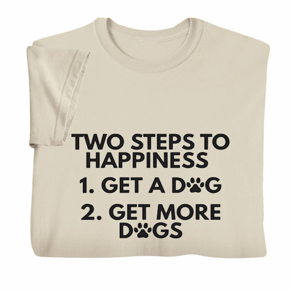 Product image for Two Steps to Happiness T-Shirt or Sweatshirt
