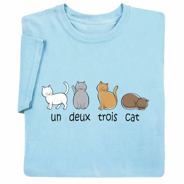 One Two Three Cat T-Shirt or Sweatshirt