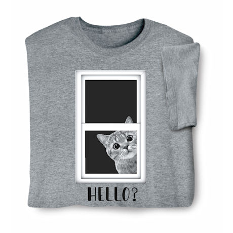 Pet Lover T-Shirts or Sweatshirts - Hello