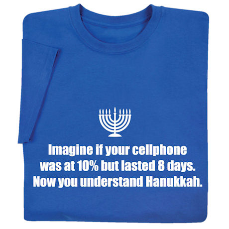 The Miracle of Hanukkah T-Shirt or Sweatshirt 