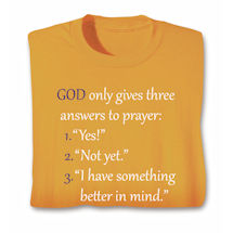 Product Image for Faith T-Shirts or Sweatshirts - Three Answers to Prayer - Gold