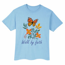 Alternate image for Walk by Faith T-Shirts or Sweatshirts
