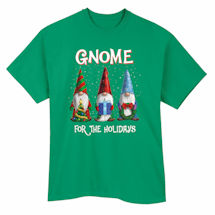 Alternate Image 1 for Gnome for the Holidays T-Shirts or Sweatshirts
