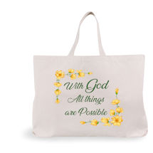 With God All things Are Possible Tote Bag