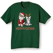 Alternate image for Meowy Catmas T-Shirts or Sweatshirts