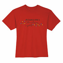 Alternate Image 1 for My Favorite Color Is Christmas Lights T-Shirt or Sweatshirt